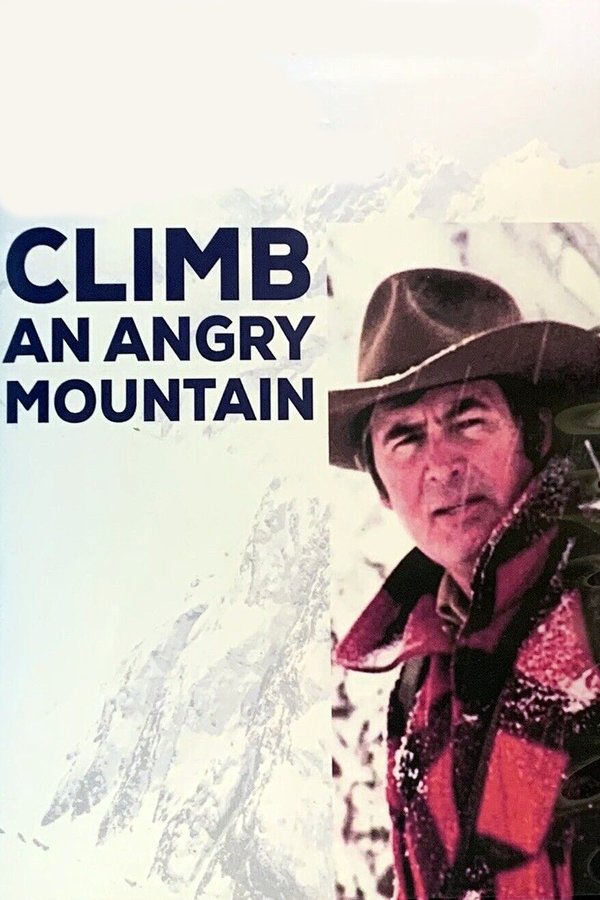 Climb An Angry Mountain