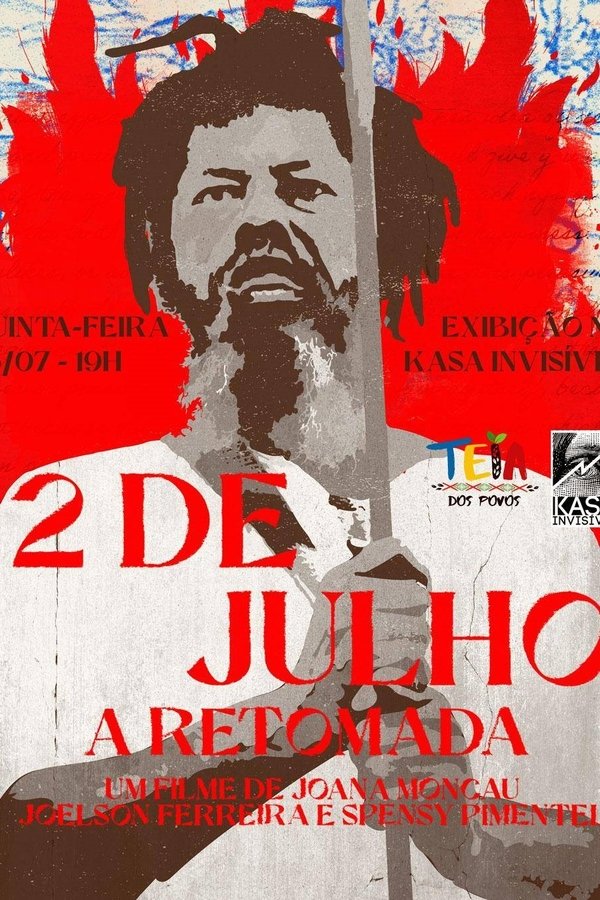 2 De Julho: A Retomada
