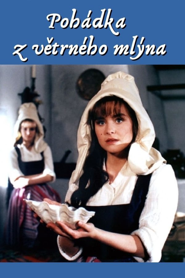 Pohádka Z Větrného Mlýna