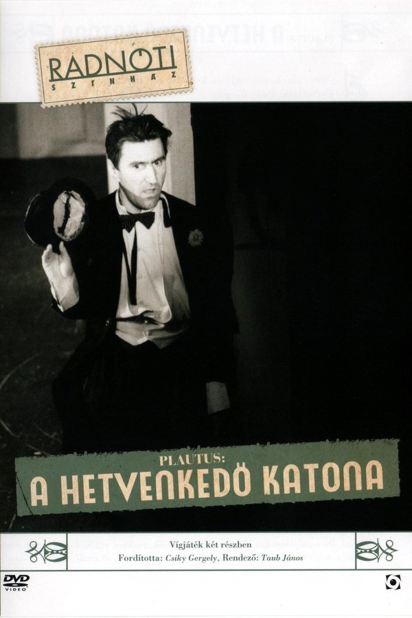 A Hetvenkedő Katona