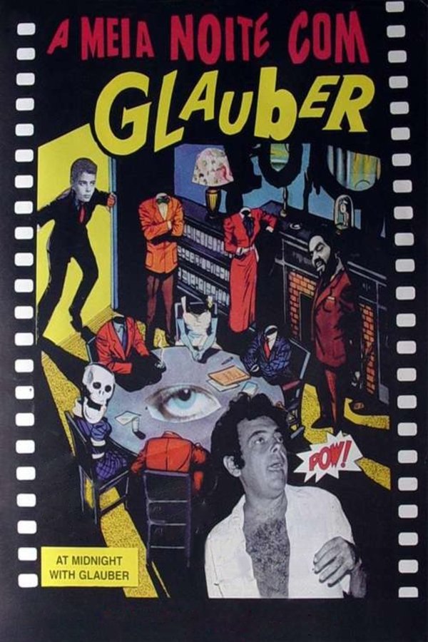 À Meia Noite Com Glauber