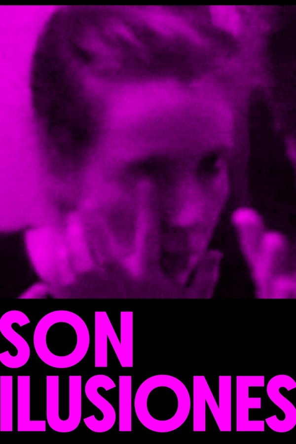 Son Ilusiones