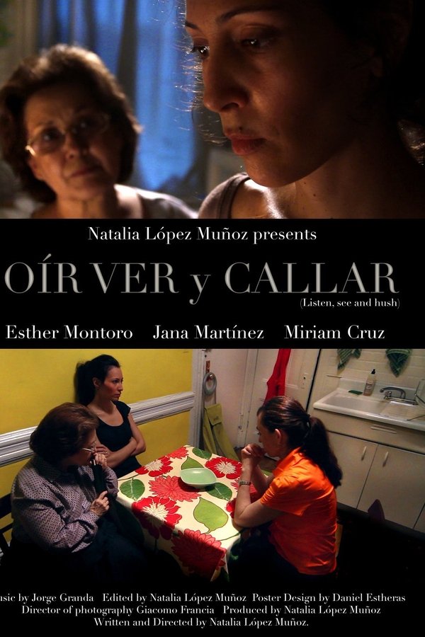 Oír, Ver Y Callar