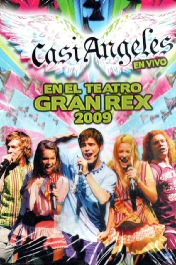 Casi ángeles En El Teatro Gran Rex 2009