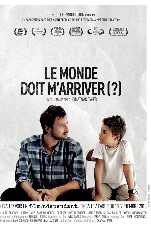 Le Monde Doit M'arriver ?