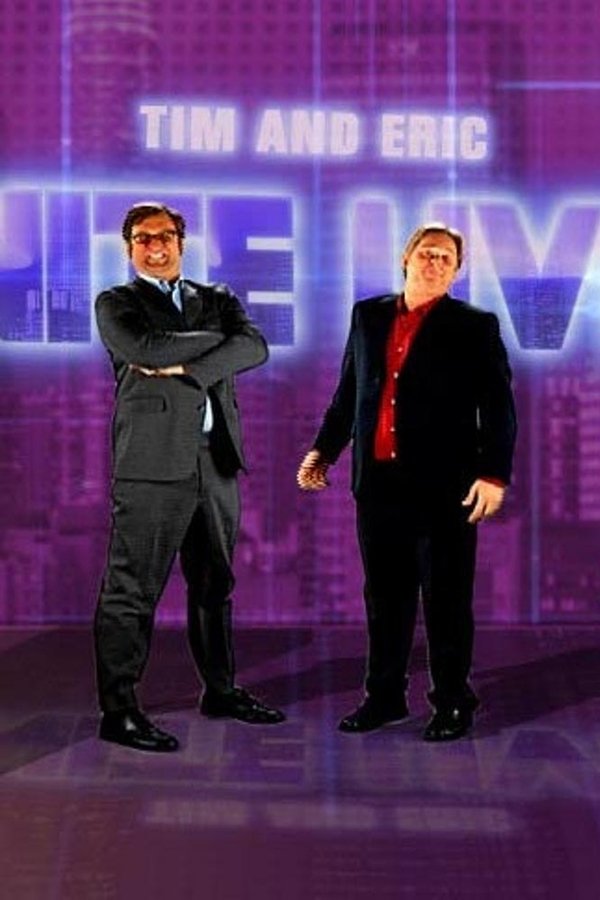Tim And Eric Nite Live!
