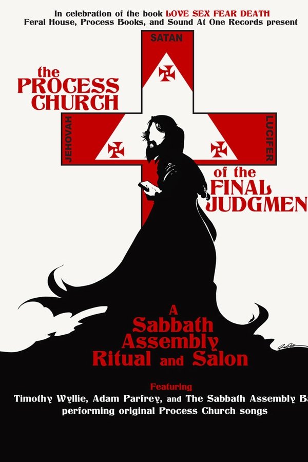 The Process Church Of The Final Judgement - A Sabbath Assembly Ritual And Salon