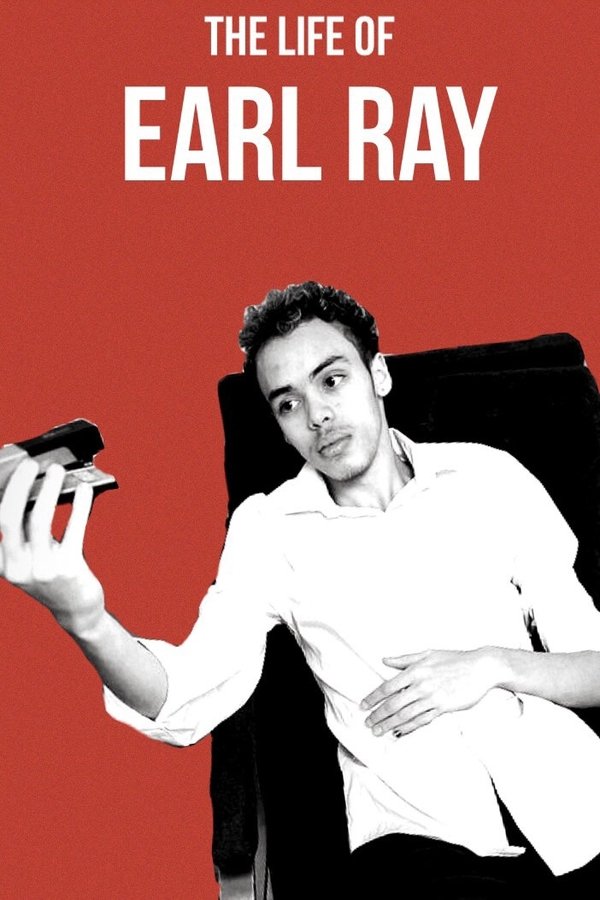 The Life Of Earl Ray