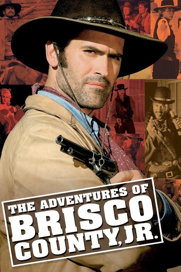 The Adventures Of Brisco County, Jr.