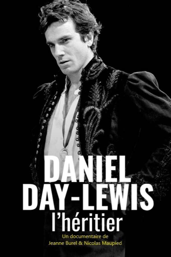 Daniel Day-Lewis : L'héritier