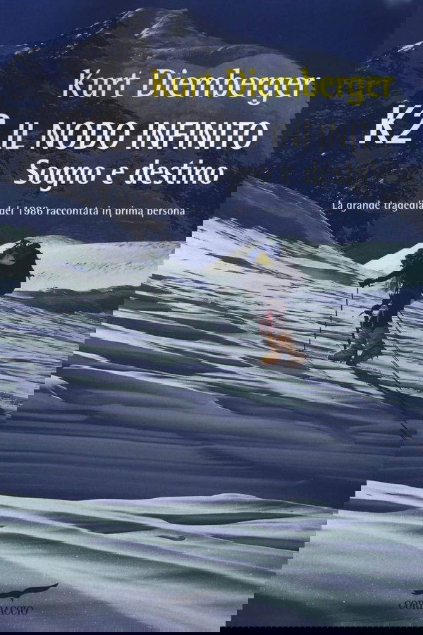 K2 - Sogno e Destino