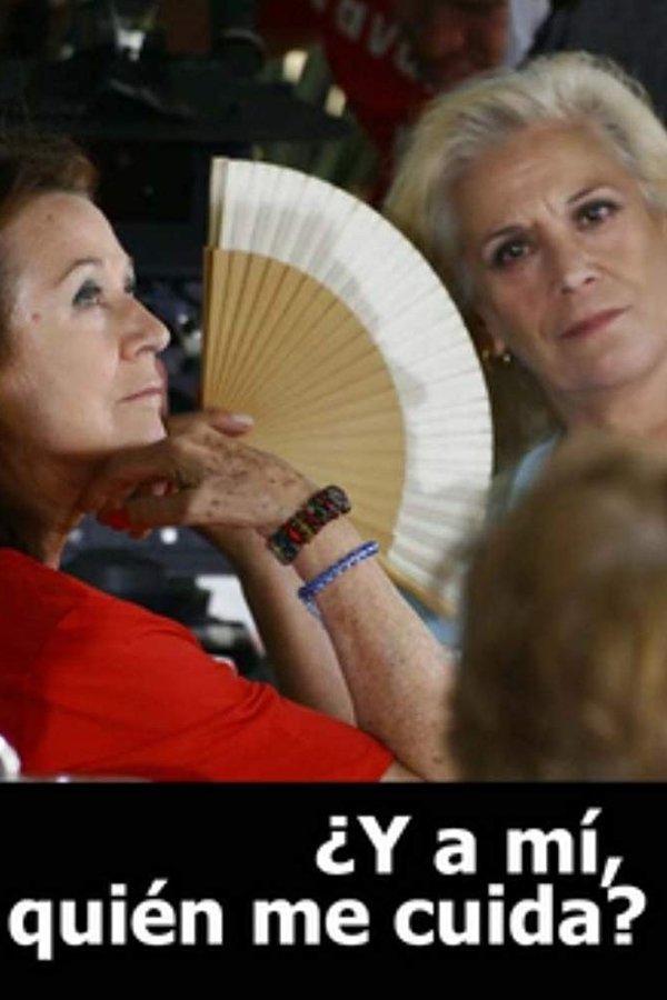 ¿Y A Mí Quién Me Cuida?