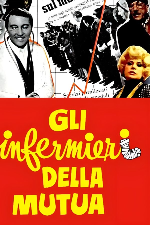 Gli Infermieri Della Mutua