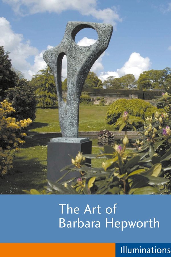 The Art Of Barbara Hepworth