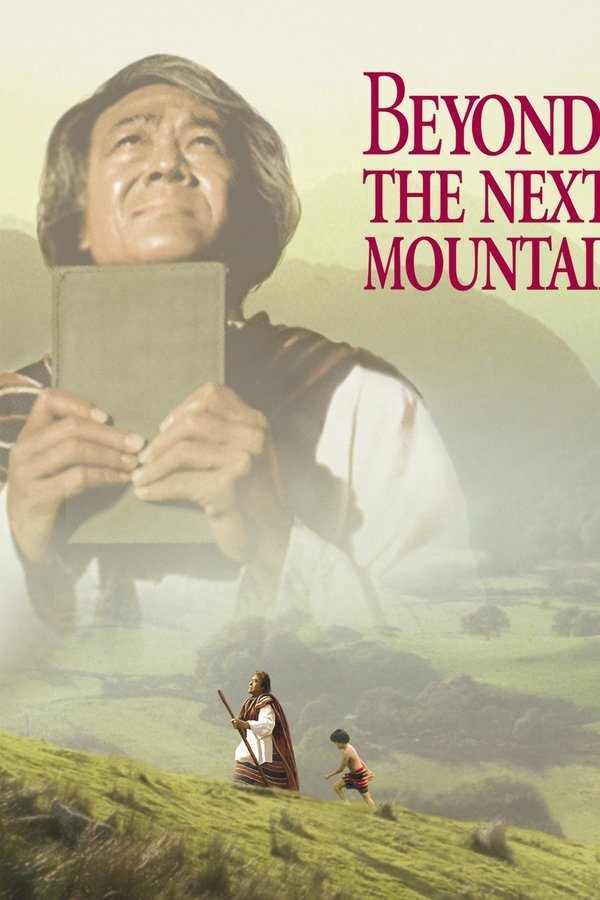 Beyond The Next Mountain