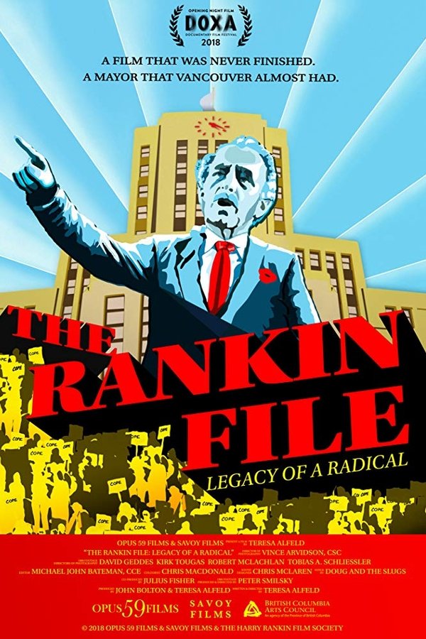 The Rankin File: Legacy Of A Radical