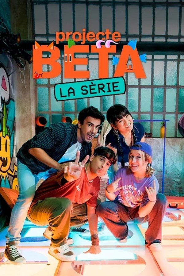 Projecte BETA. La Sèrie