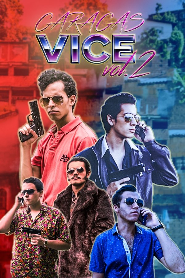 Caracas Vice Vol. 2
