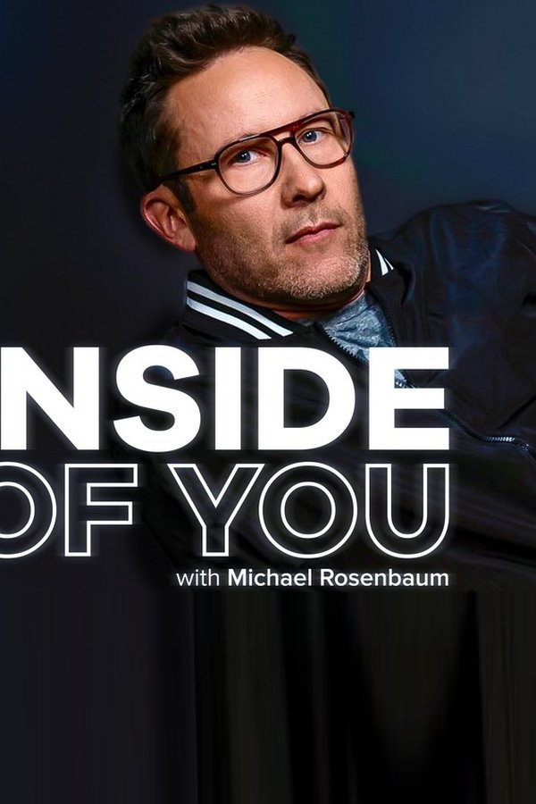 Inside Of You With Michael Rosenbaum
