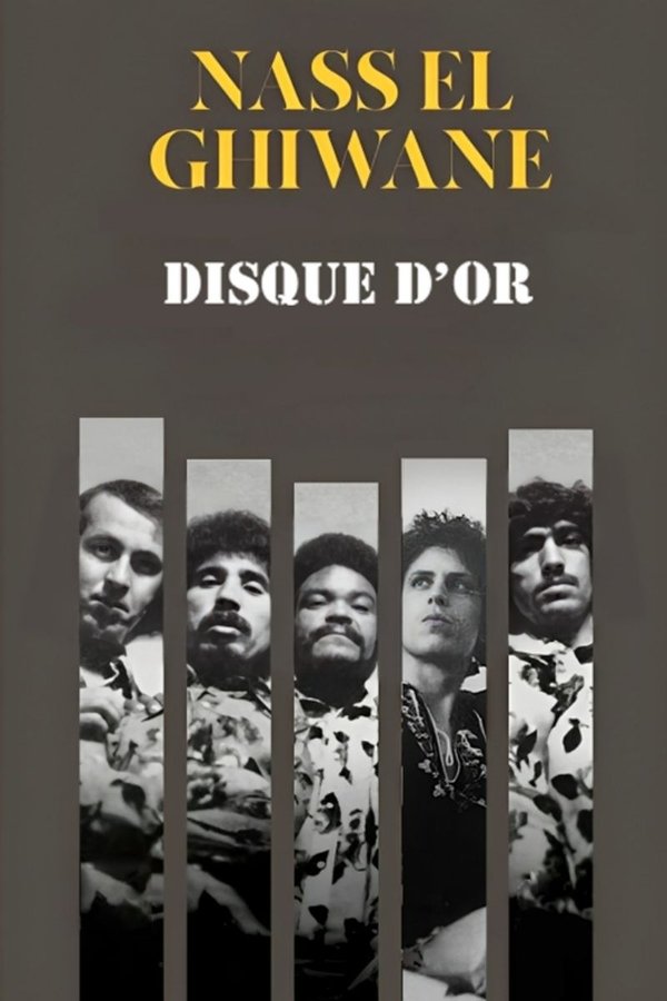 Nass El Ghiwane: Disque D'Or