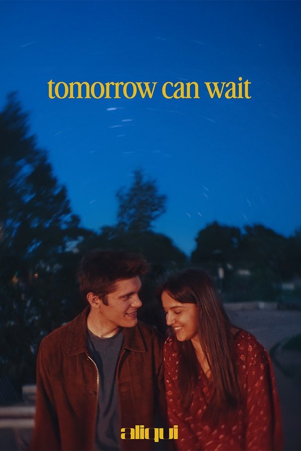 Tomorrow Can Wait