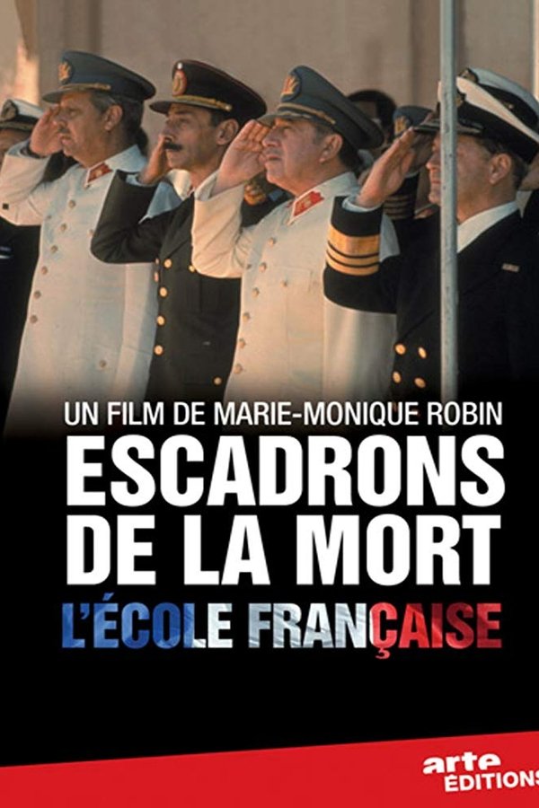 Escadrons De La Mort : L'École Française