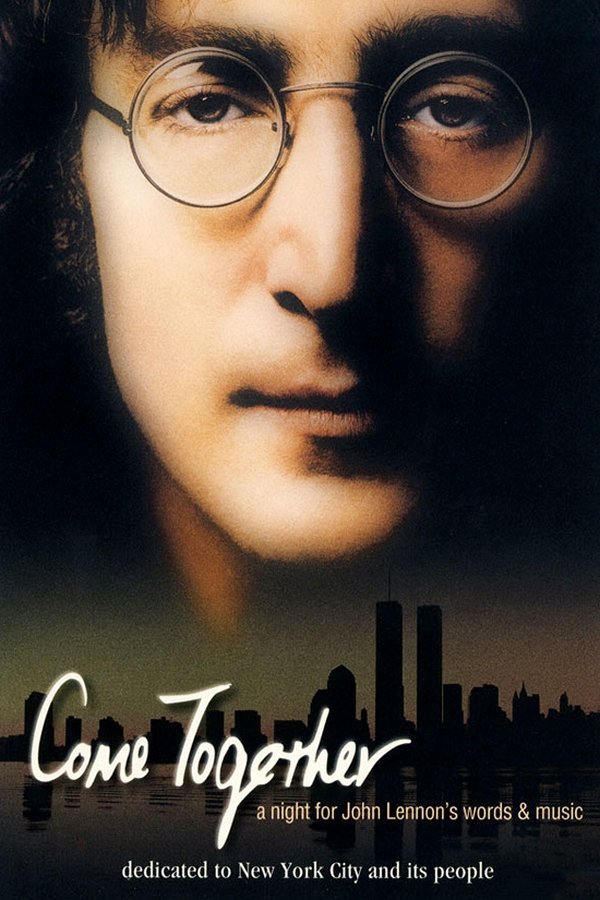 Come Together: A Night For John Lennon's Words & Music