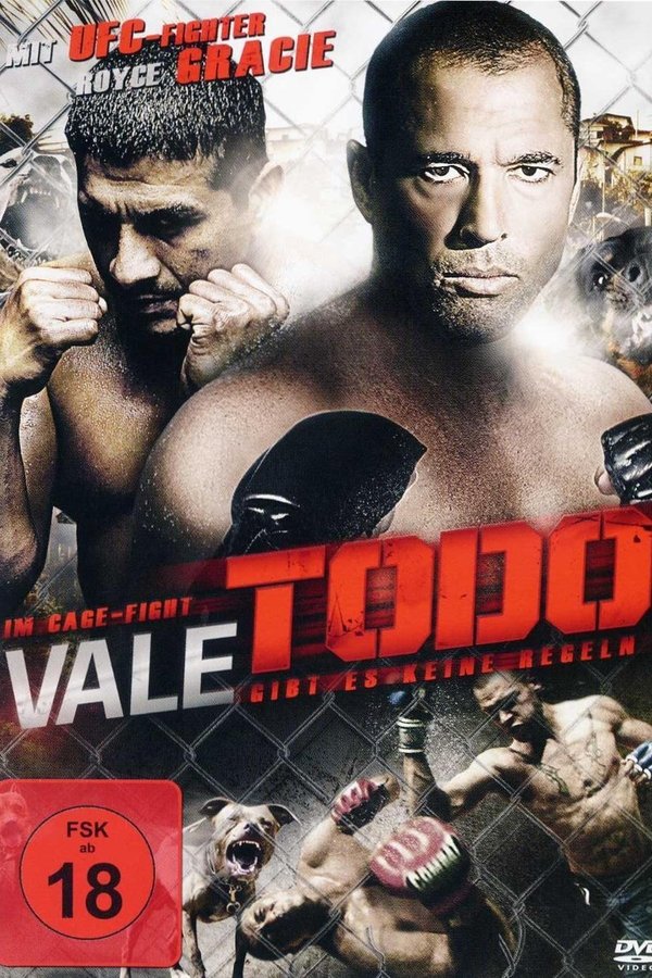 Vale Todo: Anything Goes