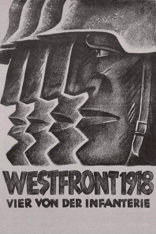 Westfront 1918: Vier Von Der Infanterie