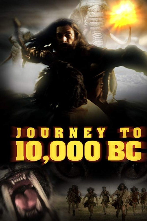 Journey To 10,000 BC