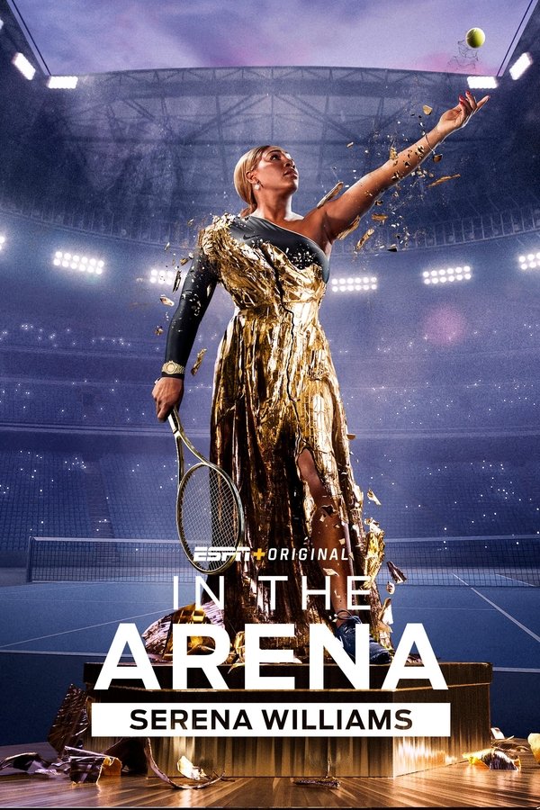 In The Arena: Serena Williams