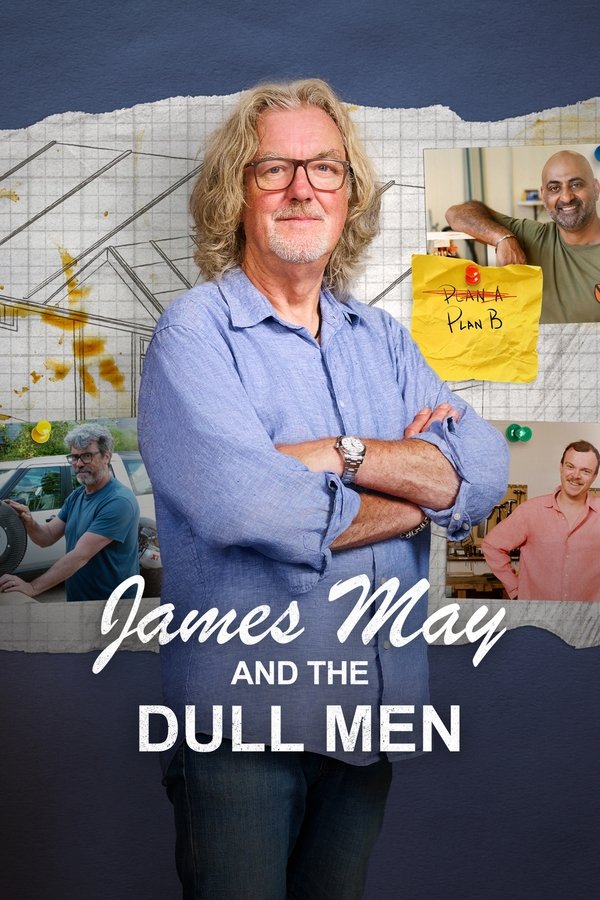 James May And The Dull Men