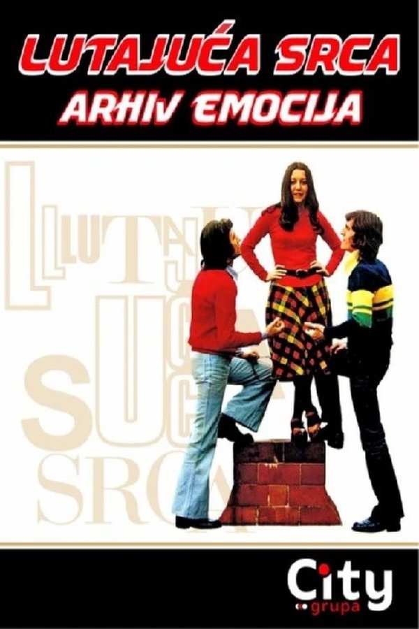 Lutajuća Srca - Arhiv Emocija