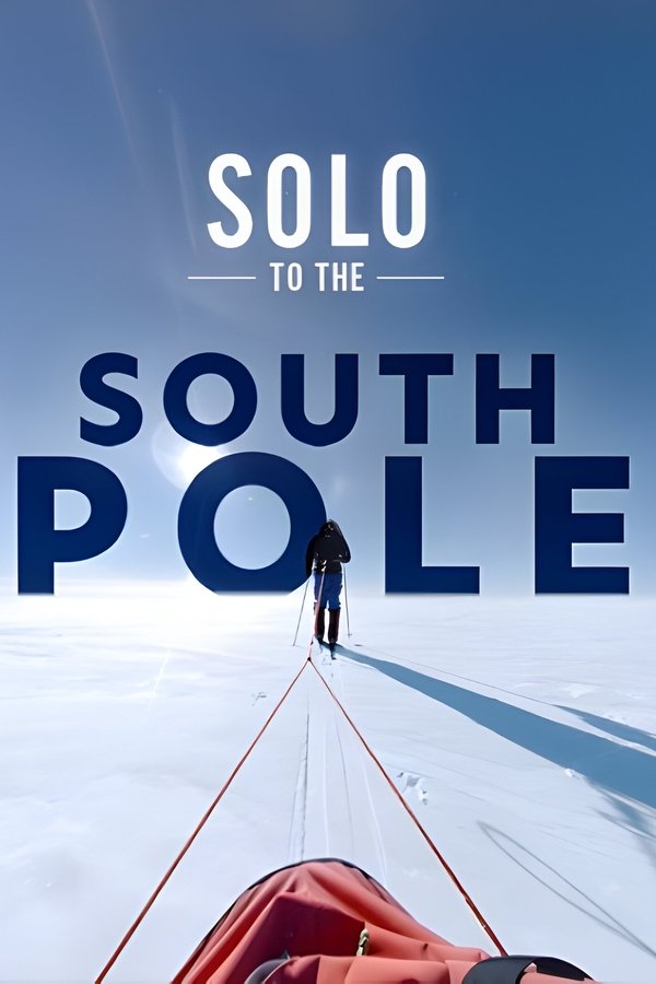 Solo To The South Pole