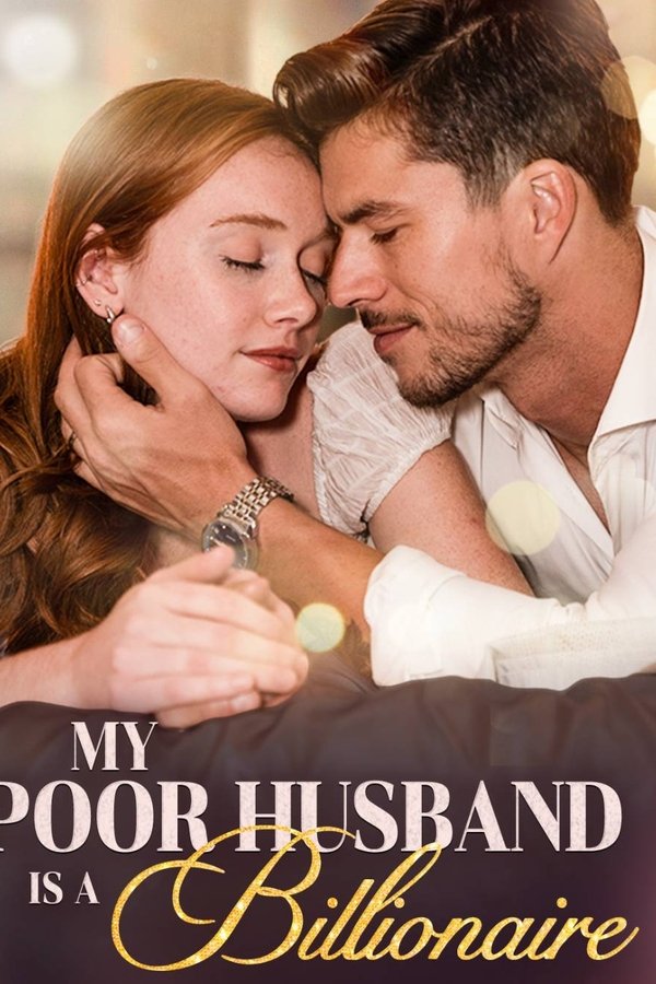 My Poor Husband Is A Billionaire
