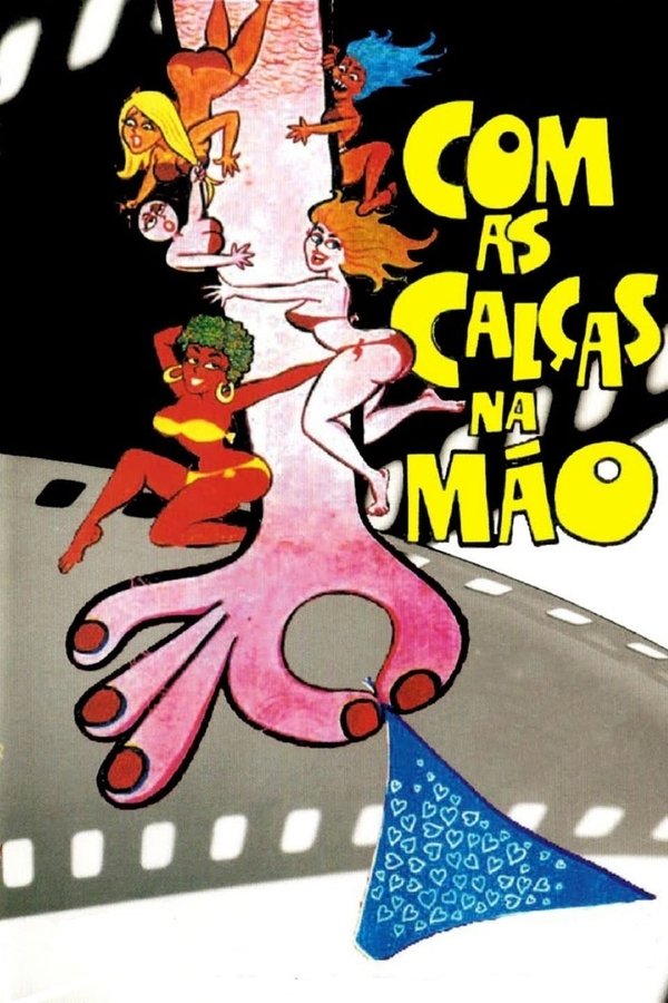 Com As Calças Na Mão