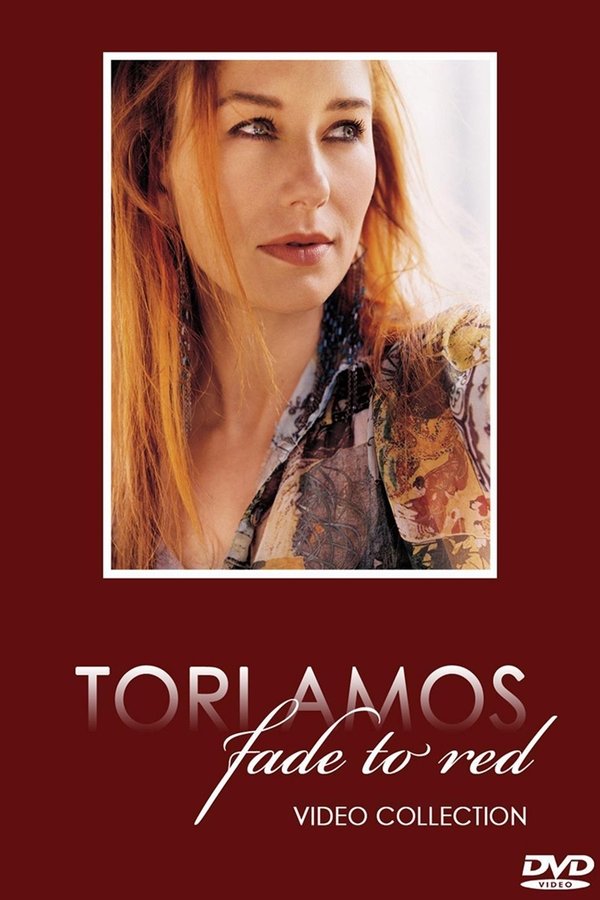 Tori Amos - Video Collection: Fade To Red