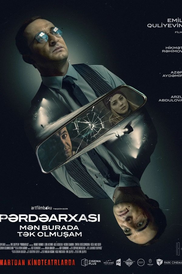 Pərdəarxası: Mən Burada Tək Olmuşam