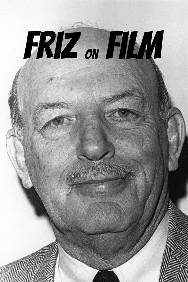 Friz On Film