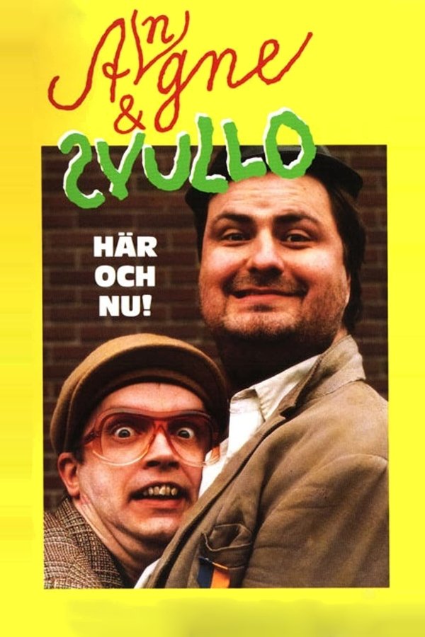 Angne & Svullo 'Här Och Nu!'
