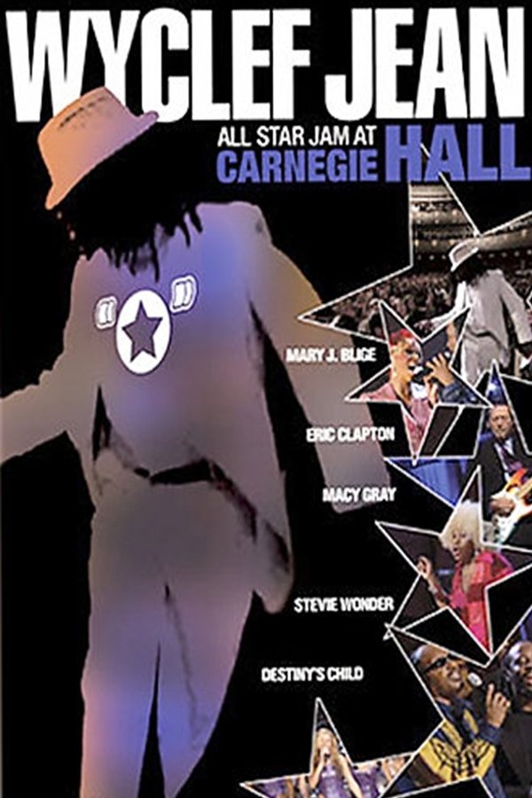 Wyclef Jean: All Star Jam At Carnegie Hall