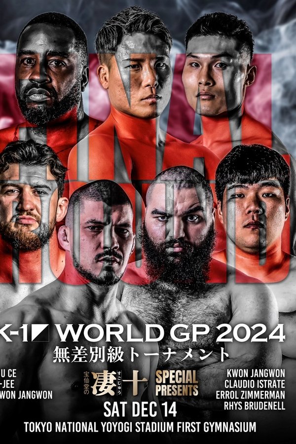 K-1 WORLD GP 2024 In TOKYO～FINAL～