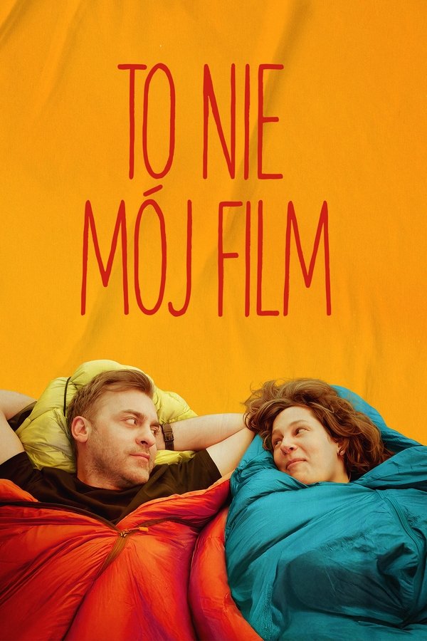 To Nie Mój Film