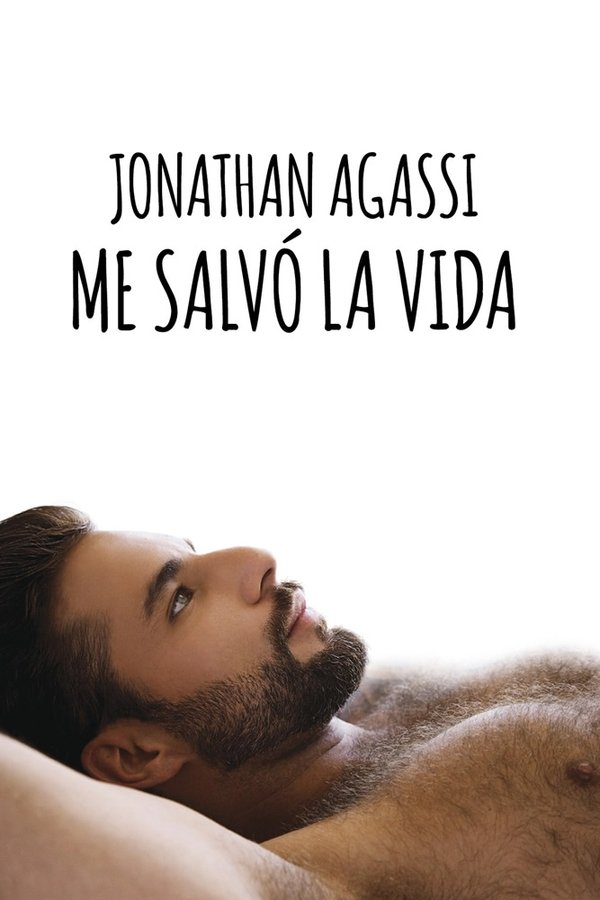 Jonathan Agassi Saved My Life