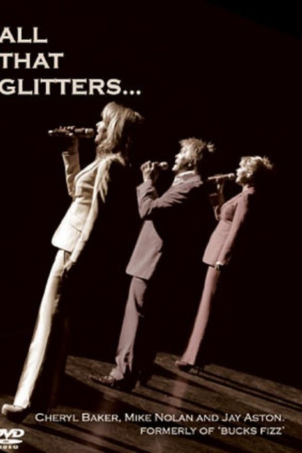 Bucks Fizz - All That Glitters