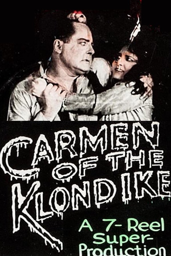 Carmen Of The Klondike