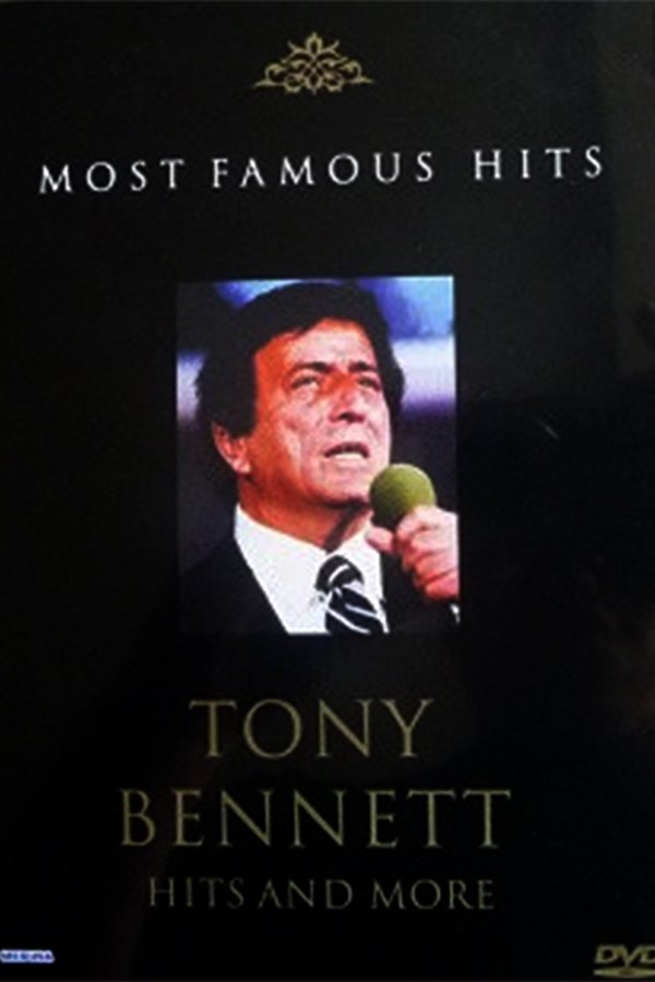 Tony Bennet - Hits And More