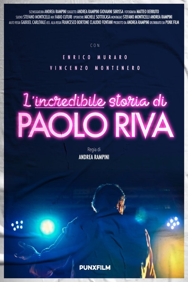 L'Incredibile Storia Di Paolo Riva