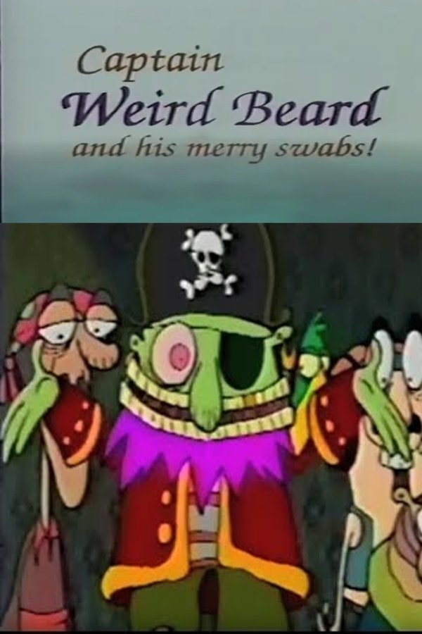 Captain Weirdbeard And His Merry Swabs