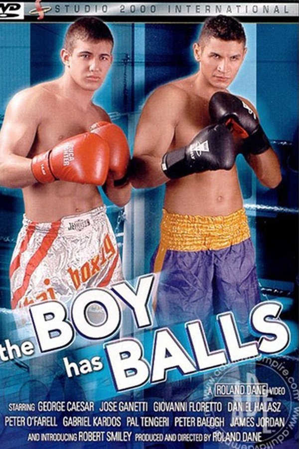 The Boy Has Balls